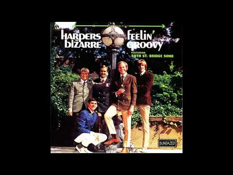 Harpers Bizarre * Feelin' Groovy  1967   HQ