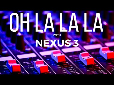 🎼🎹2 EIVISSA - Oh la la la - made with NEXUS 3 in Logic Pro X 🎹🎼
