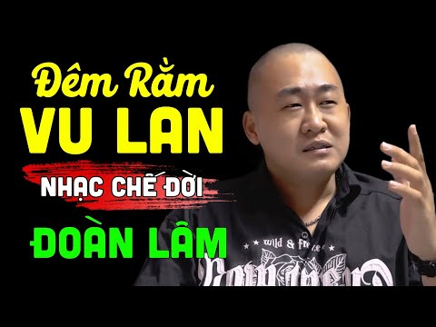 Đêm rằm Vu Lan - Đoàn Lâm