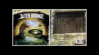 Alter Bridge - One Day Remains 2004 (Full Album)