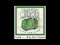 Roy D Mercer Hits The Road - Track 21 - Roy Ain't Home