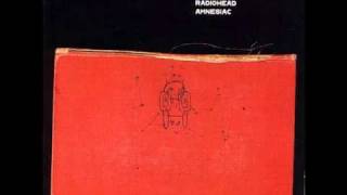 Radiohead - You and Whose Army?