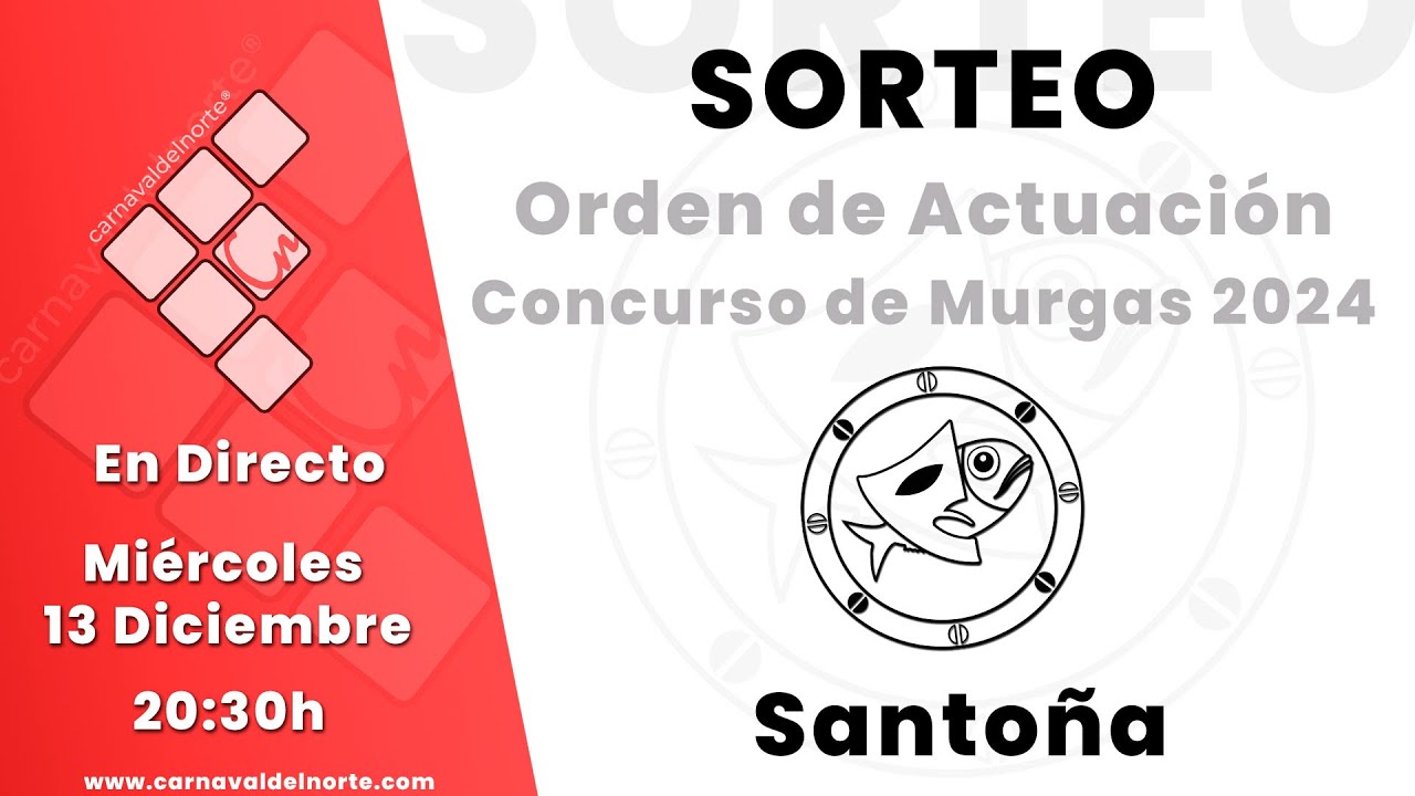 DRAW FOR THE MURGAS CONTEST CARNIVAL OF SANTOÑA 2024 LIVE.