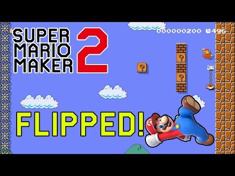 World 1-1 But it's FLIPPED on it's SIDE! - Super Mario Maker 2