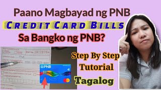 Paano Magbayad ng PNB Credit Card Bills sa Bangko ng PNB?How to pay Credit card bills at PNB bank?