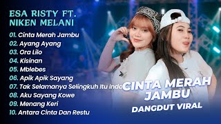 Download lagu Esa Risty Ft Niken Melani - CINTA MERAH JAMBU - AYANG AYANG || DANGDUT KOPLO HITS 2025 mp3 Download lagu Esa Risty Ft Niken Melani - CINTA MERAH JAMBU - AYANG AYANG || DANGDUT KOPLO HITS 2025 mp3