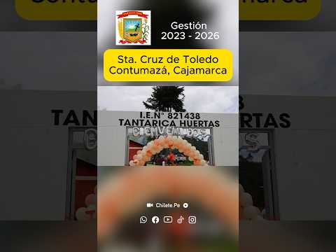 Inauguración en la I.E 821438, Sta. Cruz de Toledo Contumazá, Cajamarca #caxape