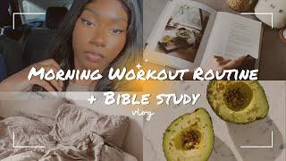 MORNING WORKOUT ROUTINE + BIBLE STUDY