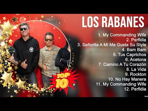 Top Hits Los Rabanes 2023 ~ Mejor Los Rabanes lista de reproducción 2023