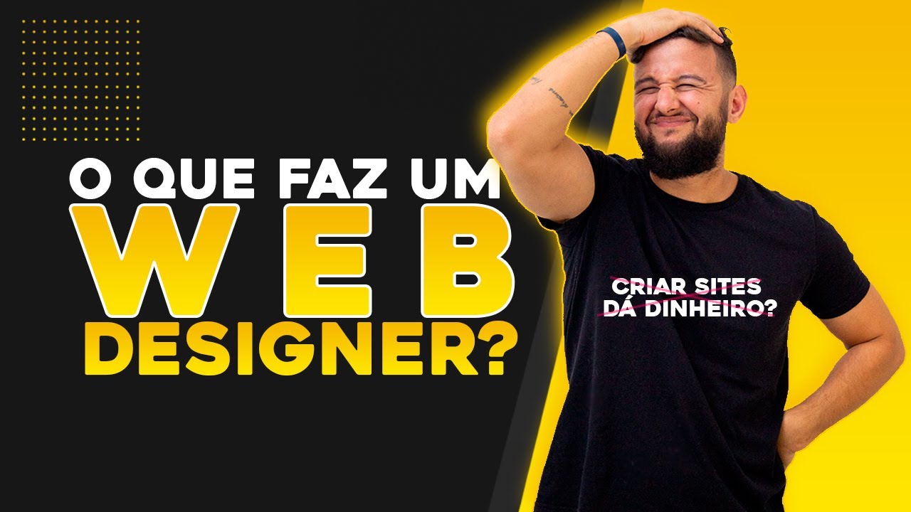 O que faz um Web Designer Dá para ganhar dinheiro criando sites