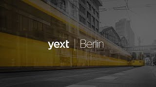 Wir sind Yext Berlin!