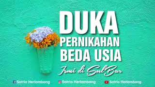 Download lagu NURANI - DUKA PERNIKAHAN BEDA USIA mp3
