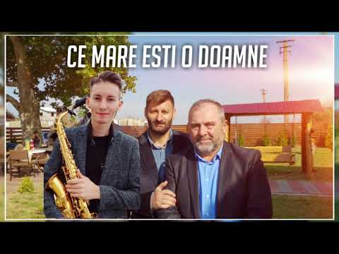 Doru Urs - Ce mare esti o Doamne |Danut Manci & Cornel Ilut |