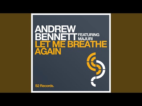 Let Me Breathe Again (Original Mix)
