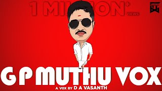 G P Muthu Vox  D A Vasanth  Sathish  Isaipettai