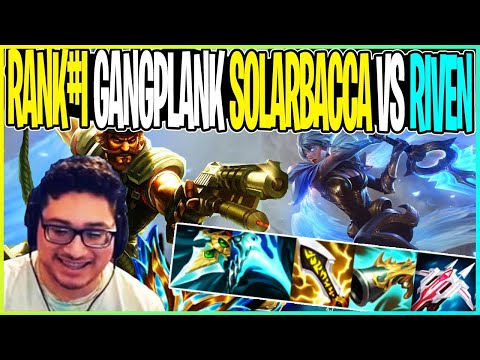 SOLARBACCA Gangplank VS Riven Master | Patch 12.12