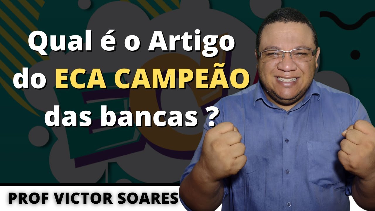 O Artigo do ECA CAMPEÃO DAS BANCAS