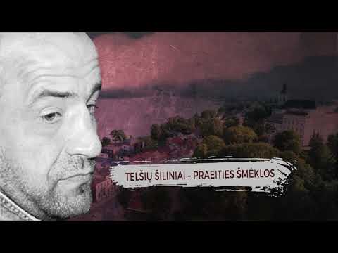 TELŠIŲ ŠILINIAI - PRAEITIES ŠMĖKLOS - JAU GREITAI MANO CONTRIBEE ŽIŪROVAMS!
