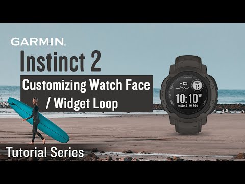 Tutorial - Instinct 2: Customizing Watch Face / Widget Loop