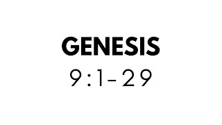 GENESIS 9:1-29 (NLT)