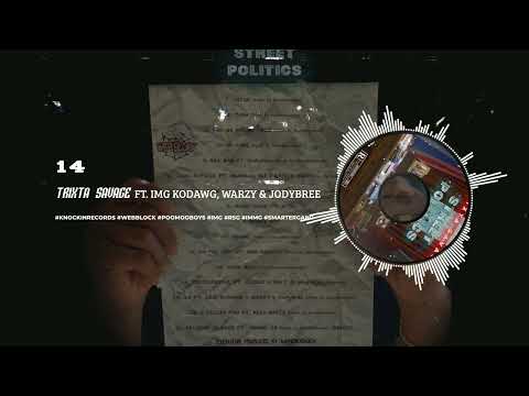 Trixta Savage - 14 ft. IMG KoDawg, Warzy & JodyBree (Prod. by XavvoKnockin) (Official Visualizer)