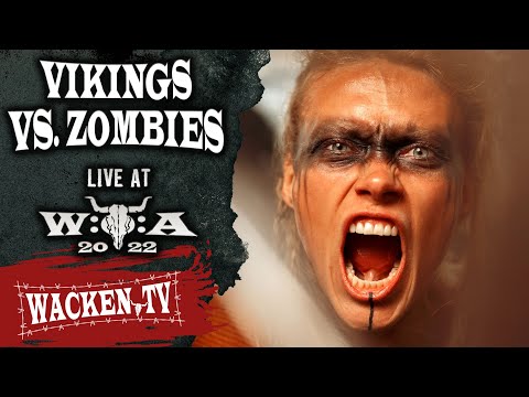 Vikings vs. Zombies at Wacken Open Air 2022
