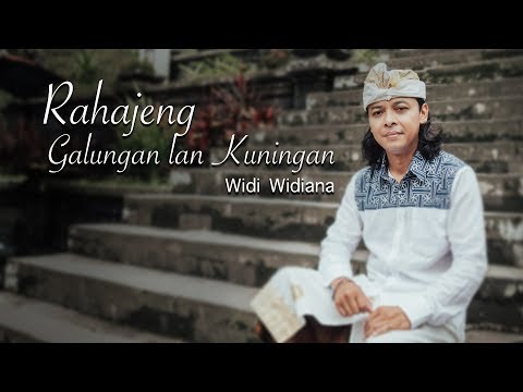 Widi Widiana -  Rahajeng Galungan Lan Kuningan
