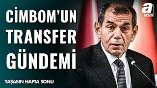 Galatasaray’ın Transfer Listesinde Kimler Var