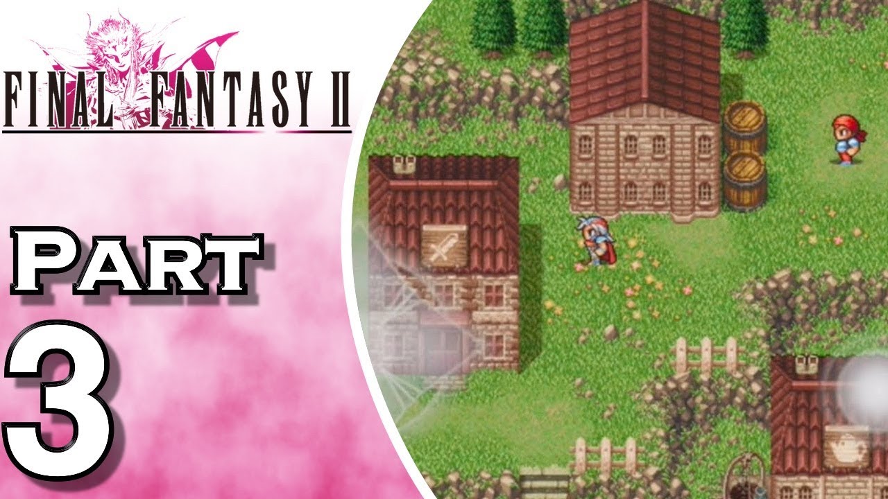 Let's Play Final Fantasy II iOS (Gameplay + Walkthrough) Part 3 - Minwu's Aid