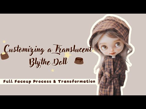 Customizing a Translucent Blythe Doll | Full Faceup Process & Transformation