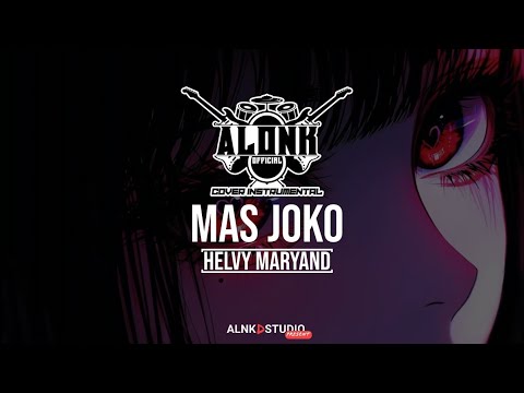 MAS JOKO - Helvy Maryand (Cover Instrumental) by ALONK