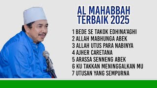 Download lagu SHOLAWAT AL MAHABBAH FULL ALBUM 2025 mp3 Download lagu SHOLAWAT AL MAHABBAH FULL ALBUM 2025 mp3