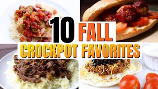 10 FAMILY FAVORITE CROCKPOT RECIPES | FALL SLOW COOKER MEALS