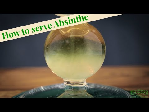 How to serve Absinthe: The Magic of the Louche