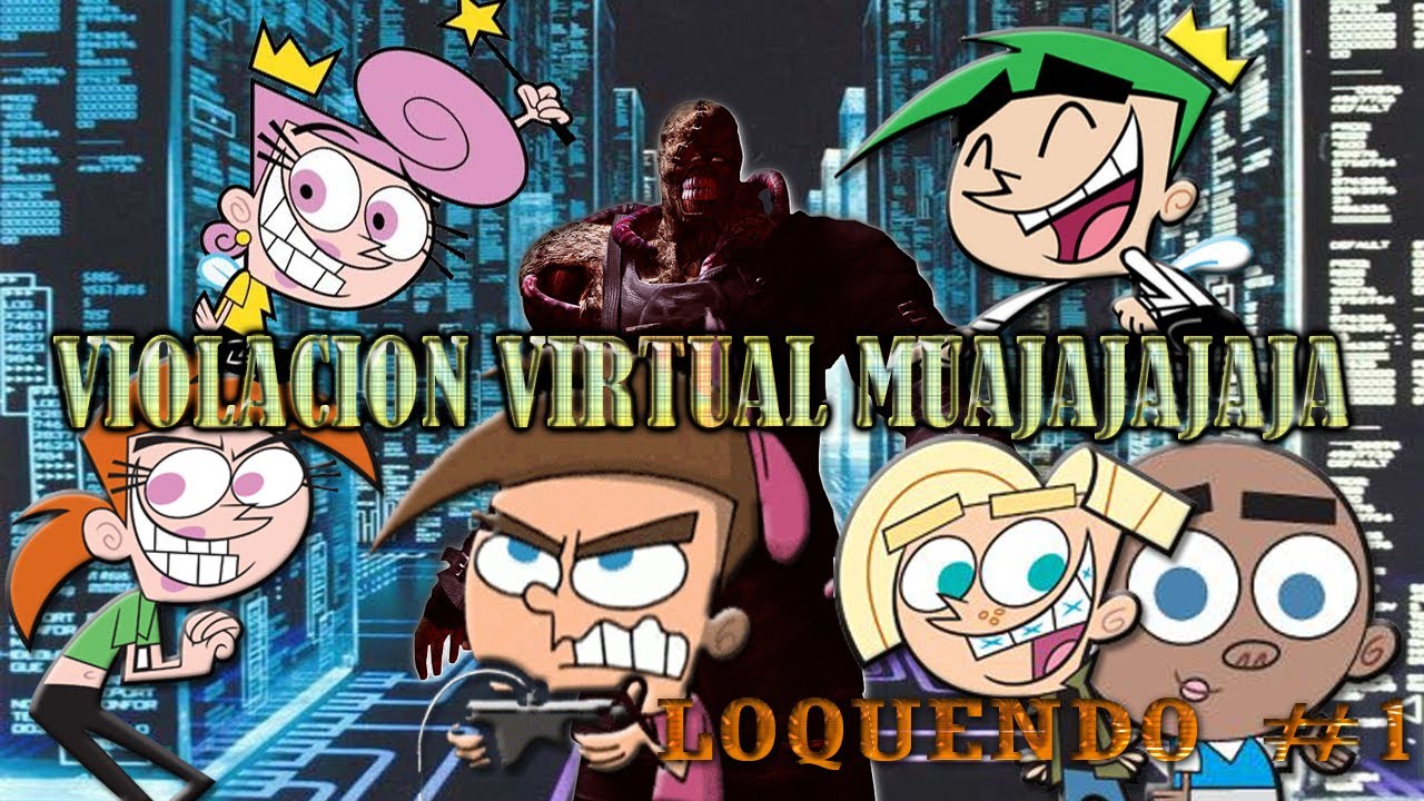 Loquendo #1: Violación Virtual Muajajajaja
