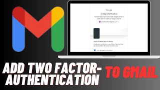 How To Add Two Factor Authentication To Gmail | Turn On Two Step Verification In Gmail