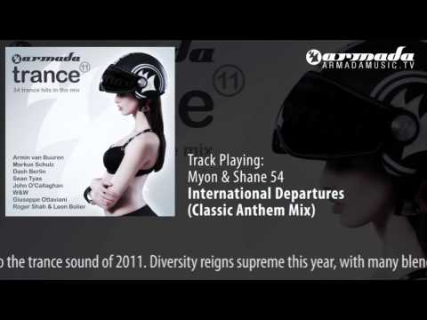 CD2 - 08  Myon & Shane 54 - International Departures (Classic Anthem Mix)