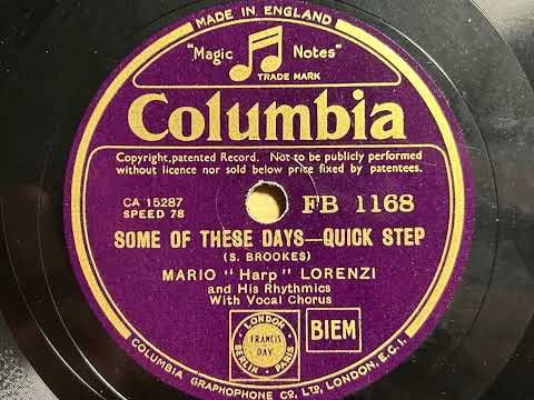 Some Of These Days - Mario "Harp" Lorenzi And His Rhythmics - Columbia FB 1168