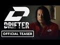 Drifter Official Teaser Trailer 2026 Sung Kang Tamara Braun Gregory Cruz