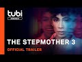 The Stepmother 3 | Official Trailer | A Tubi Original