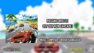 Passing Breeze OST Out-Run (Arcade)