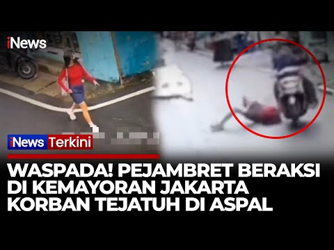 Detik-Detik Wanita Muda Dijambret di Kemayoran, Korban Terjungkal di Aspal | iNews Terkini