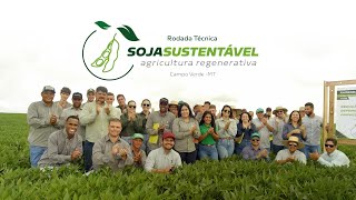 Rodada Técnica de Soja Sustentável - Agricultura Regenerativa