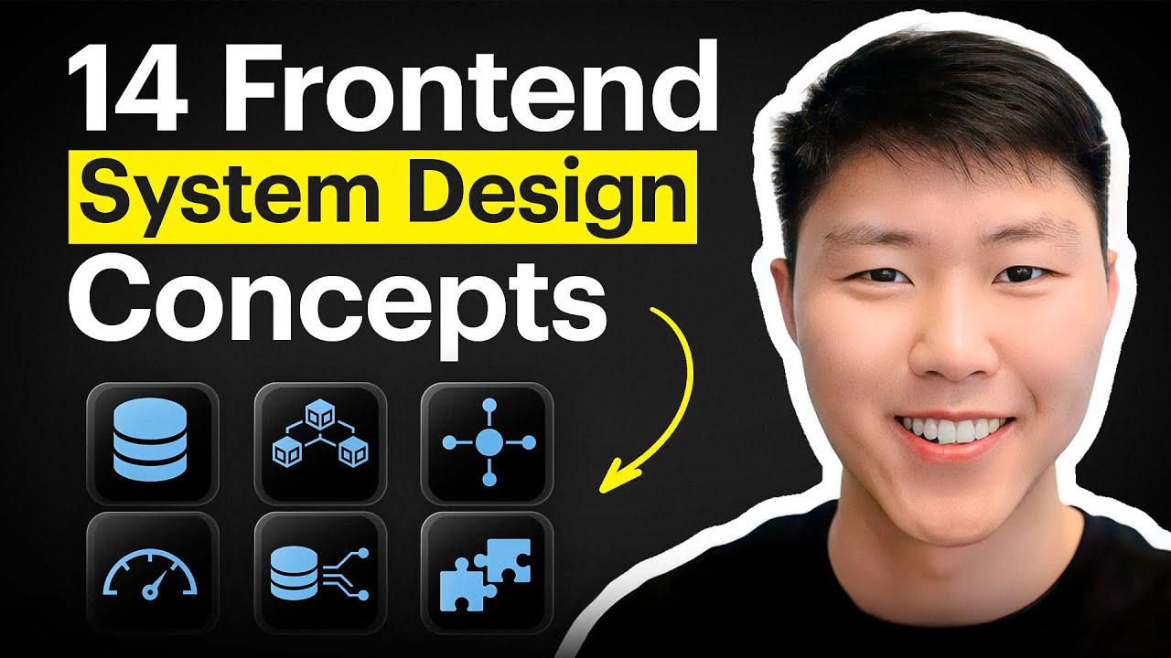 14 Front End System Design Concepts Explained in 10 Minutes