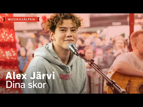 Alex Järvi - Dina skor / Musikhjälpen 2019