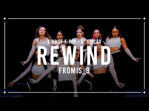 [PERFORMANCE] FROMIS_9 (프로미스나인) | “REWIND” Dance Cover by GLOW UP 🥇(KOK 3º)