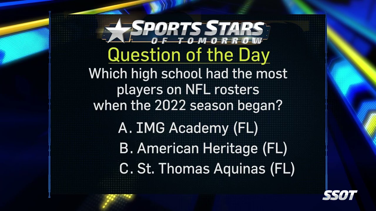 Question of the Day: High Schools with NFL Alumni