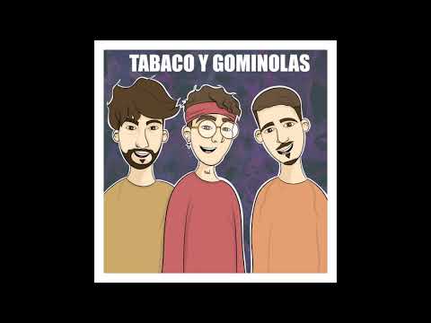 5. Jaz Rapper x Yisas x Sismo - Tabaco y Gominolas 🚬🍬(Audio) #cuarentemas