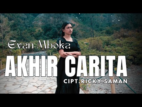 LAGU AMBON TERBARU 2024//AKHIR CARITA//EVAN MBOKA