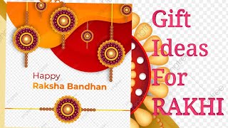 राखी पर भाई को क्या गिफ्ट दे? What to gift our brothers on Rakhi.
